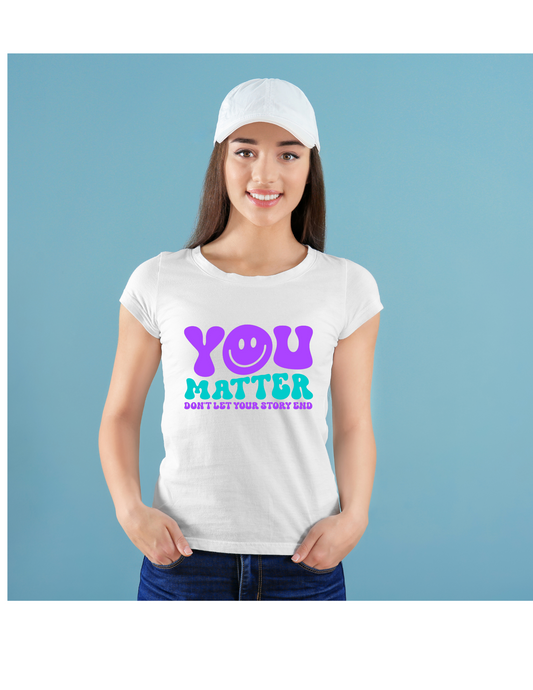Suicide Awareness Support T-Shirt - You Matter